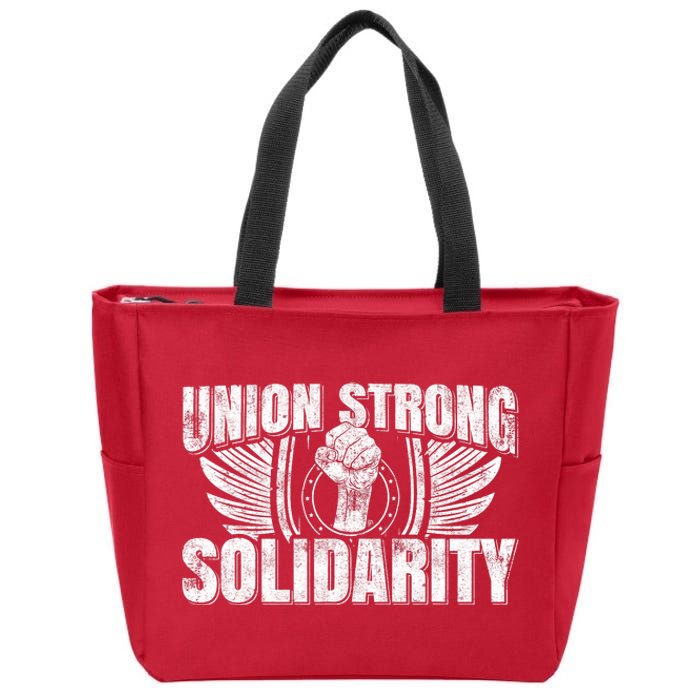 Union Strong Solidarity UAW Worker Laborer Zip Tote Bag