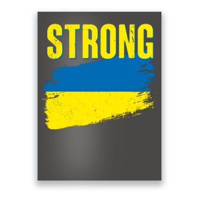 Ukraine Strong Stand With Ukraine Flag Poster