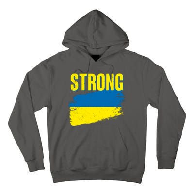 Ukraine Strong Stand With Ukraine Flag Tall Hoodie