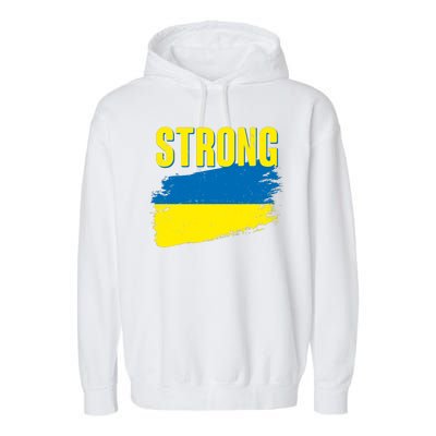 Ukraine Strong Stand With Ukraine Flag Garment-Dyed Fleece Hoodie