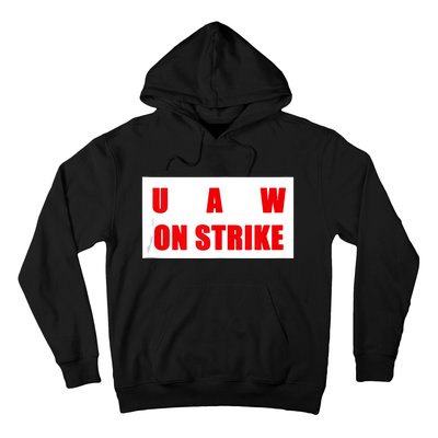 UAW Strike Striking UAW Workers Walkout Gift Design Hoodie