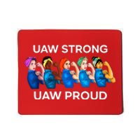 UAW Strong Solidarity UAW Proud Union UAW Laborer Worker Mousepad