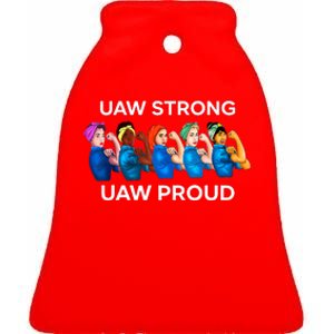 UAW Strong Solidarity UAW Proud Union UAW Laborer Worker Ceramic Bell Ornament