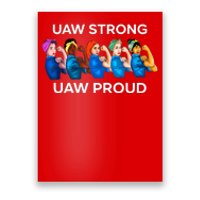 UAW Strong Solidarity UAW Proud Union UAW Laborer Worker Poster