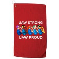 UAW Strong Solidarity UAW Proud Union UAW Laborer Worker Platinum Collection Golf Towel