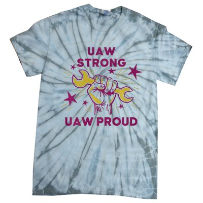 UAW Strong Solidarity UAW Proud Union UAW Laborer Worker Tie-Dye T-Shirt