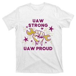 UAW Strong Solidarity UAW Proud Union UAW Laborer Worker T-Shirt