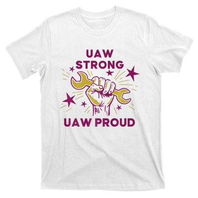 UAW Strong Solidarity UAW Proud Union UAW Laborer Worker T-Shirt