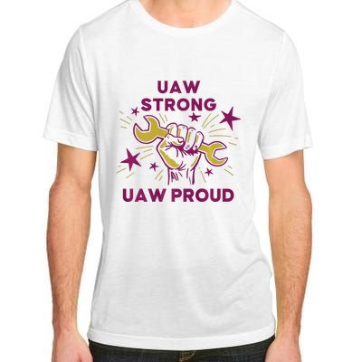 UAW Strong Solidarity UAW Proud Union UAW Laborer Worker Adult ChromaSoft Performance T-Shirt