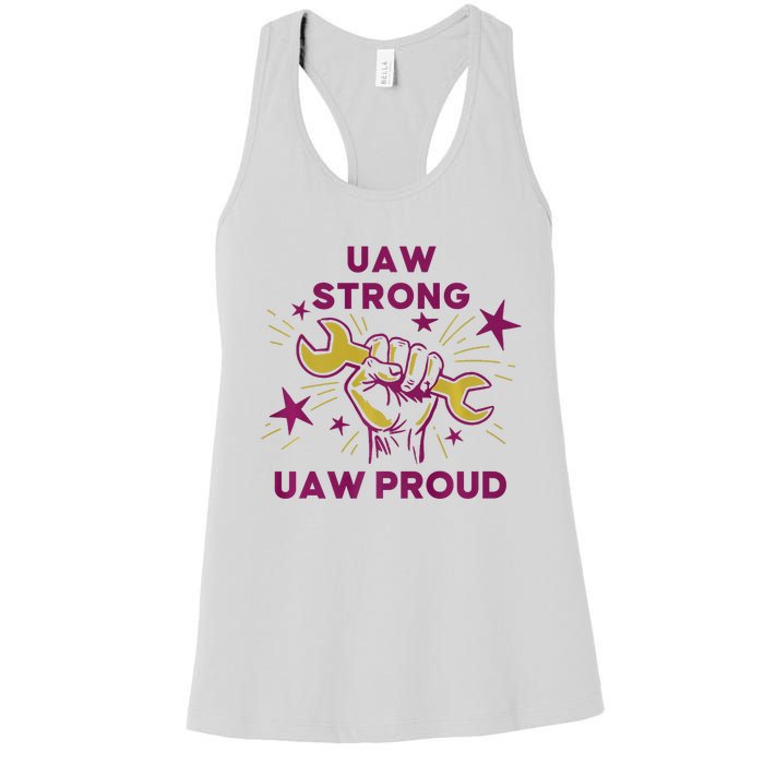 UAW Strong Solidarity UAW Proud Union UAW Laborer Worker Women's Racerback Tank