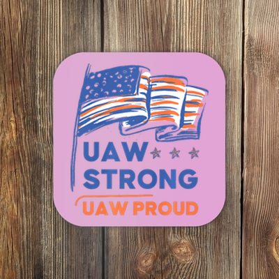 UAW Strong Solidarity UAW Proud Union UAW Strike Coaster