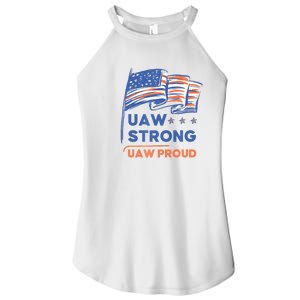 UAW Strong Solidarity UAW Proud Union UAW Strike Women's Perfect Tri Rocker Tank