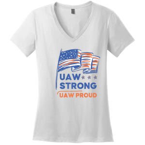 UAW Strong Solidarity UAW Proud Union UAW Strike Women's V-Neck T-Shirt