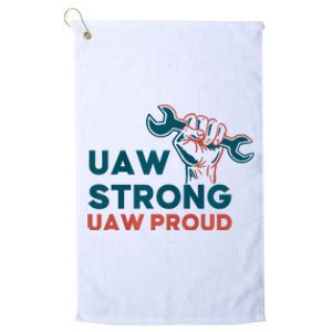 UAW Strong Solidarity UAW Proud Platinum Collection Golf Towel