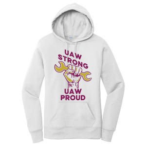 UAW Strong Solidarity UAW Proud Union UAW Strike Women's Pullover Hoodie