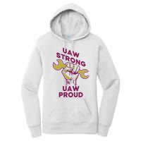 UAW Strong Solidarity UAW Proud Union UAW Strike Women's Pullover Hoodie