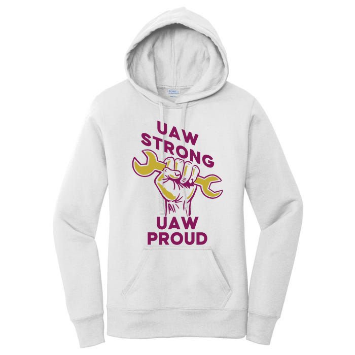 UAW Strong Solidarity UAW Proud Union UAW Strike Women's Pullover Hoodie