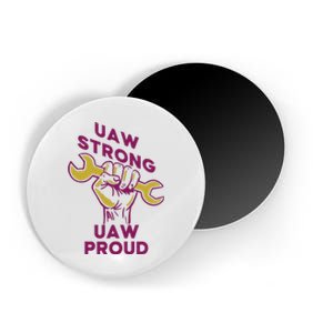 UAW Strong Solidarity UAW Proud Union UAW Strike Magnet