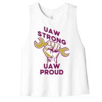 UAW Strong Solidarity UAW Proud Union UAW Strike Women's Racerback Cropped Tank