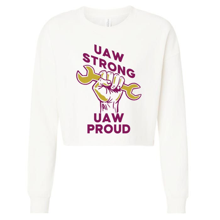 UAW Strong Solidarity UAW Proud Union UAW Strike Cropped Pullover Crew