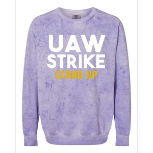 Uaw Strike Stand Up United Auto Workers Union Uaw Strong Red Colorblast Crewneck Sweatshirt