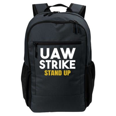 Uaw Strike Stand Up United Auto Workers Union Uaw Strong Red Daily Commute Backpack