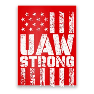 UAW Strong Solidarity UAW Proud Union UAW Laborer Worker Poster