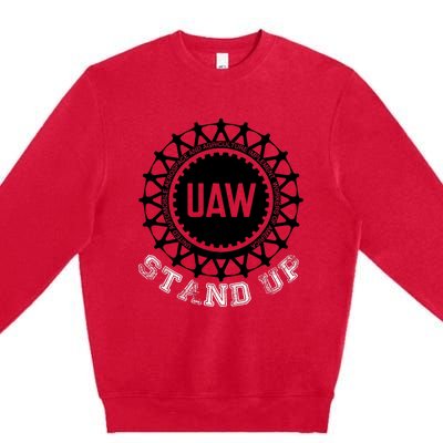 Uaw Strike Stand Up Uaw United Auto Workers Union Uaw Red Premium Crewneck Sweatshirt