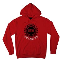 Uaw Strike Stand Up Uaw United Auto Workers Union Uaw Red Hoodie