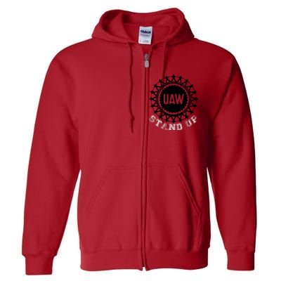 Uaw Strike Stand Up Uaw United Auto Workers Union Uaw Red Full Zip Hoodie