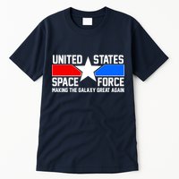 USSF Making The Galaxy Great Again Tall T-Shirt