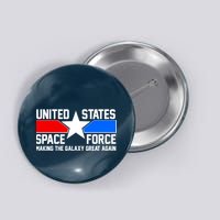 USSF Making The Galaxy Great Again Button