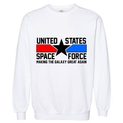 USSF Making The Galaxy Great Again Garment-Dyed Sweatshirt