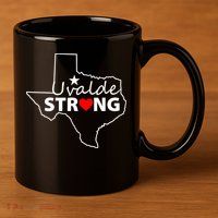 Uvalde Strong Texas Strong 11oz C Handle Ceramic Mug