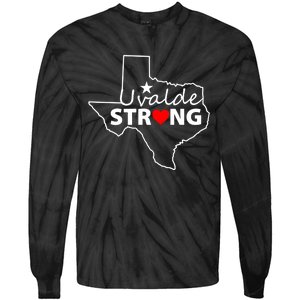 Uvalde Strong Texas Strong Tie-Dye Long Sleeve Shirt