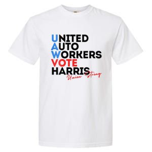 Union Strong Uaw For Harris 2024 Garment-Dyed Heavyweight T-Shirt