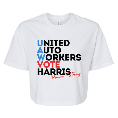 Union Strong Uaw For Harris 2024 Bella+Canvas Jersey Crop Tee