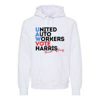 Union Strong Uaw For Harris 2024 Premium Hoodie