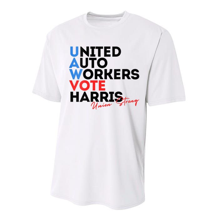 Union Strong Uaw For Harris 2024 Performance Sprint T-Shirt