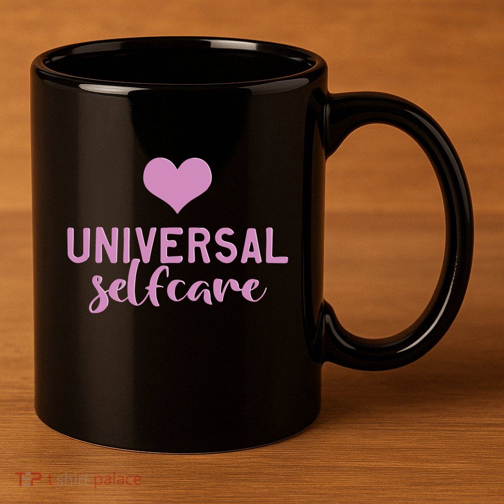 Universal Selfcare 11oz C Handle Ceramic Mug