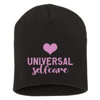 Universal Selfcare Short Acrylic Beanie
