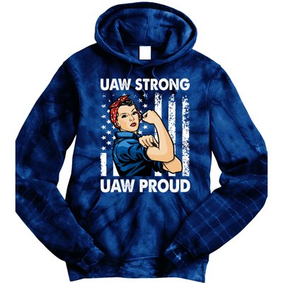 UAW Strong UAW Proud Union Pride UAW Laborer Worker Tie Dye Hoodie