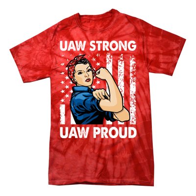 UAW Strong UAW Proud Union Pride UAW Laborer Worker Tie-Dye T-Shirt