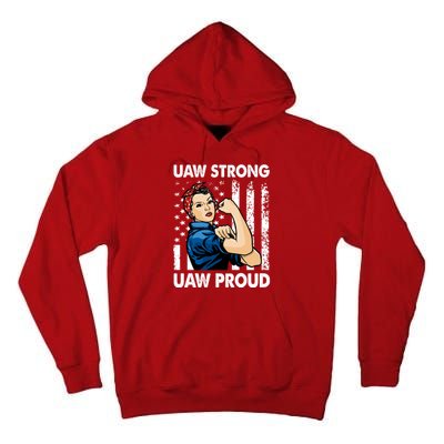 UAW Strong UAW Proud Union Pride UAW Laborer Worker Tall Hoodie