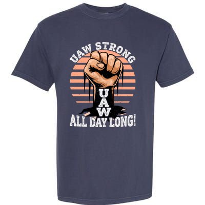 UAW Strong UAW Proud Union Pride UAW Laborer Worker Garment-Dyed Heavyweight T-Shirt