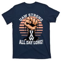 UAW Strong UAW Proud Union Pride UAW Laborer Worker T-Shirt