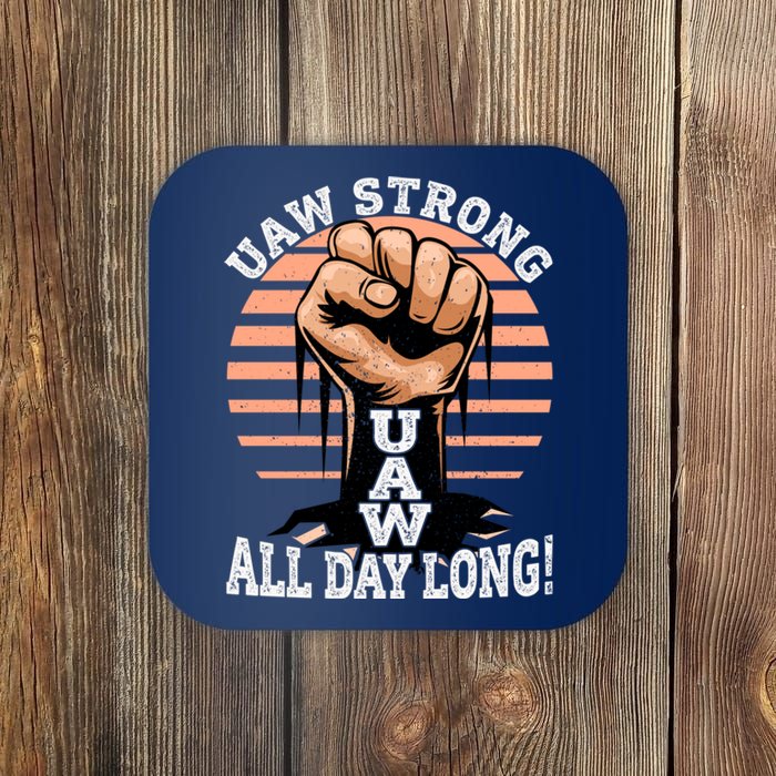 UAW Strong UAW Proud Union Pride UAW Laborer Worker Coaster