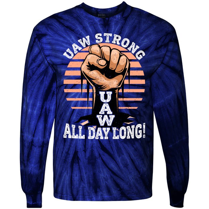 UAW Strong UAW Proud Union Pride UAW Laborer Worker Tie-Dye Long Sleeve Shirt