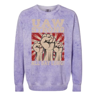 UAW Strong UAW Proud Union Pride UAW Laborer Worker Colorblast Crewneck Sweatshirt