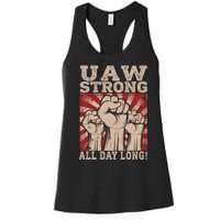 UAW Strong UAW Proud Union Pride UAW Laborer Worker Women's Racerback Tank